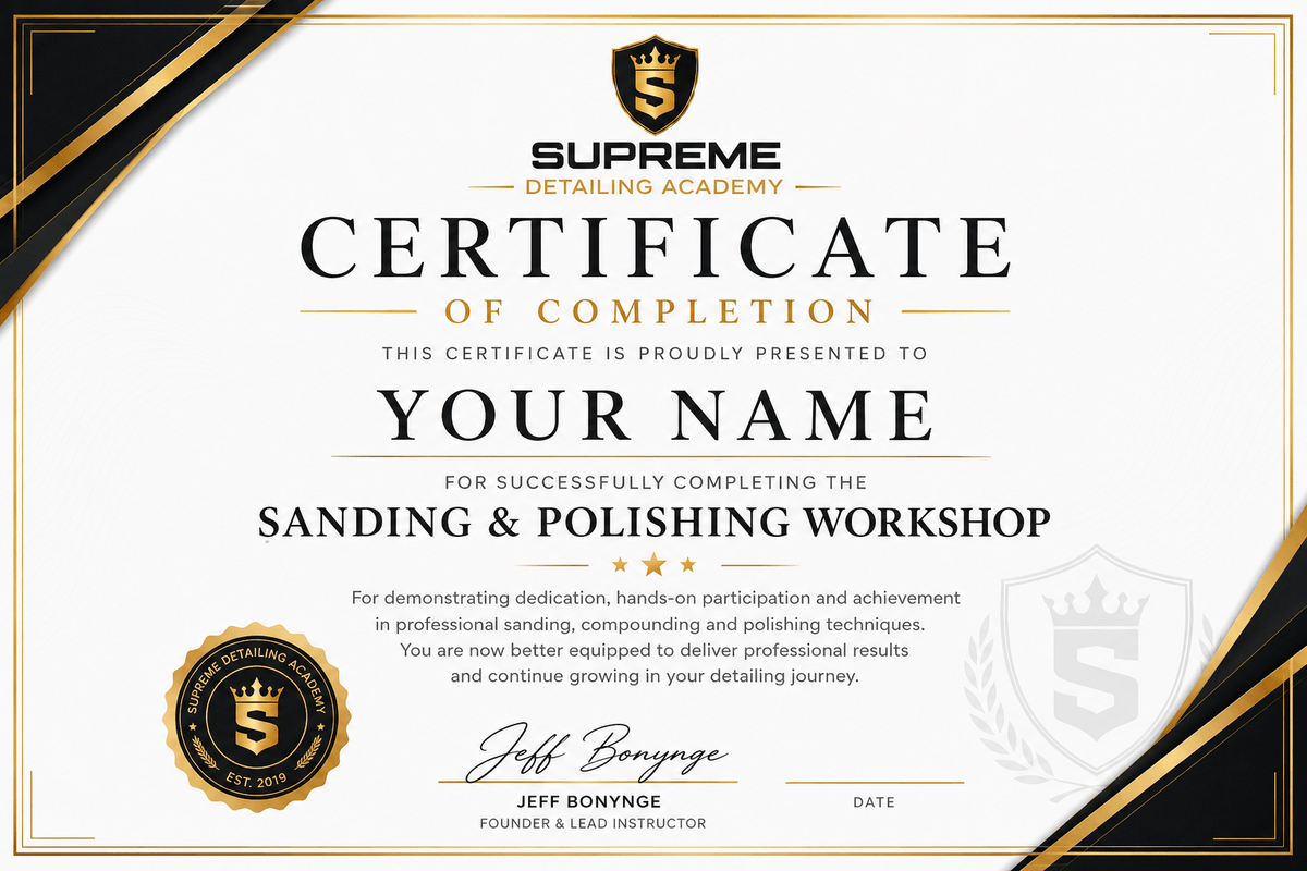 Sanding and Polishing Workshop Certificate of Completion from Supreme Detailing Academy